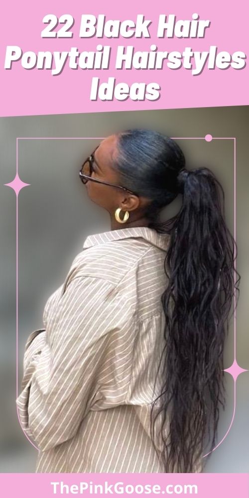 Ponytail Hairstyle for Long Black Hair