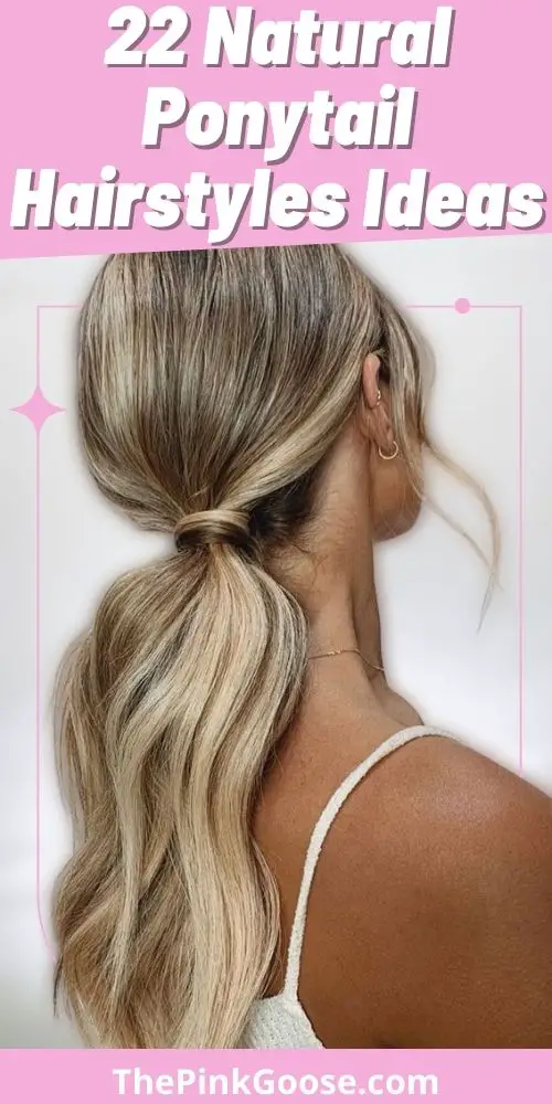 Natural Ponytail Hairstyles for Wavy Hair