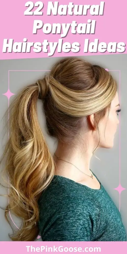 Natural Ponytail Hairstyles for Blondes