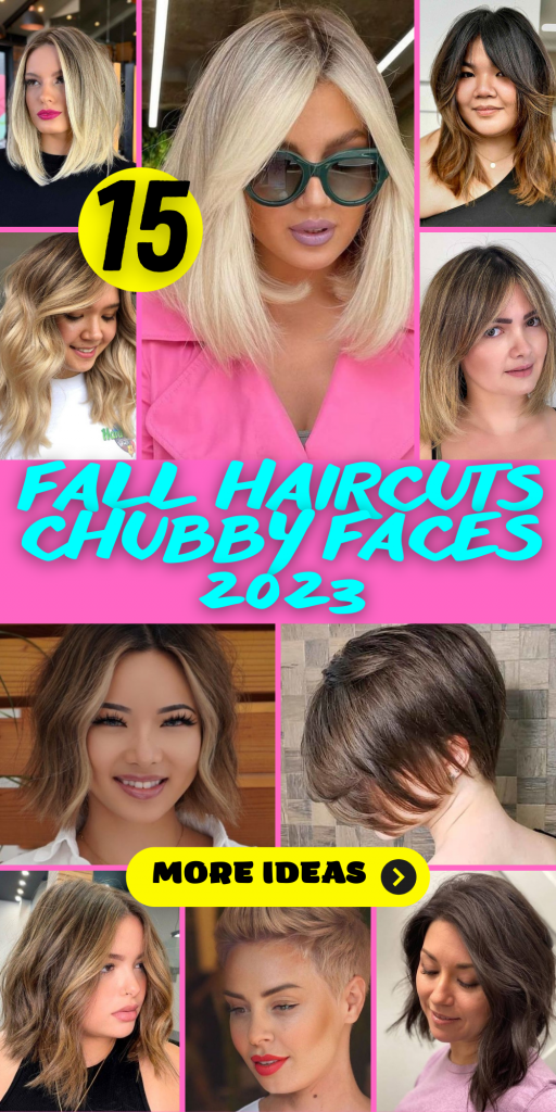 Flattering Fall Haircuts For Chubby Faces In Thepinkgoose