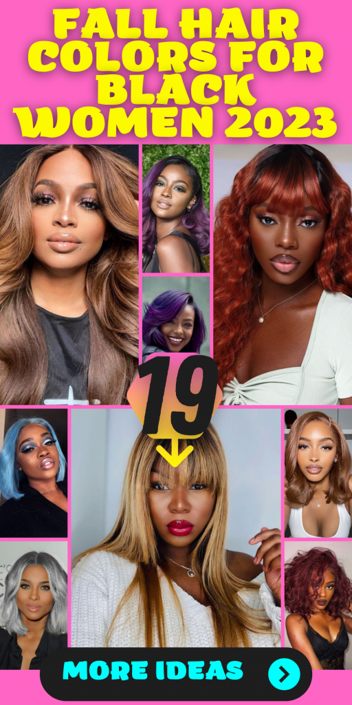 19 Fall Hair Colors for Black Women in 2023