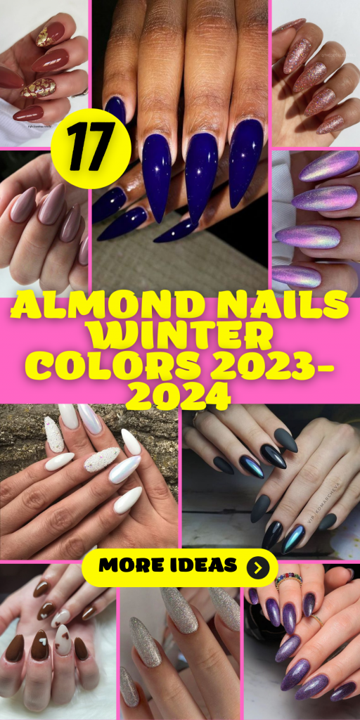 Almond Nails Winter Colors 2023-2024: 17 Trendy and Cozy Ideas