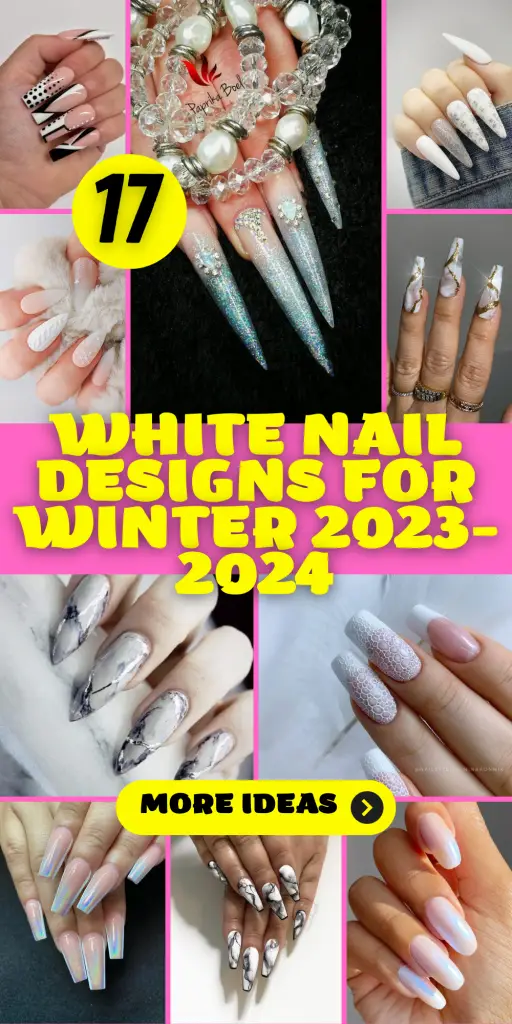 17 Elegant White Nail Designs for Winter 2023-2024