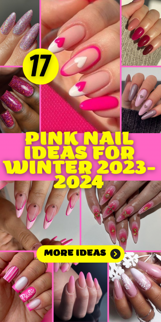 17 Pretty Pink Nail Ideas for Winter 2023-2024