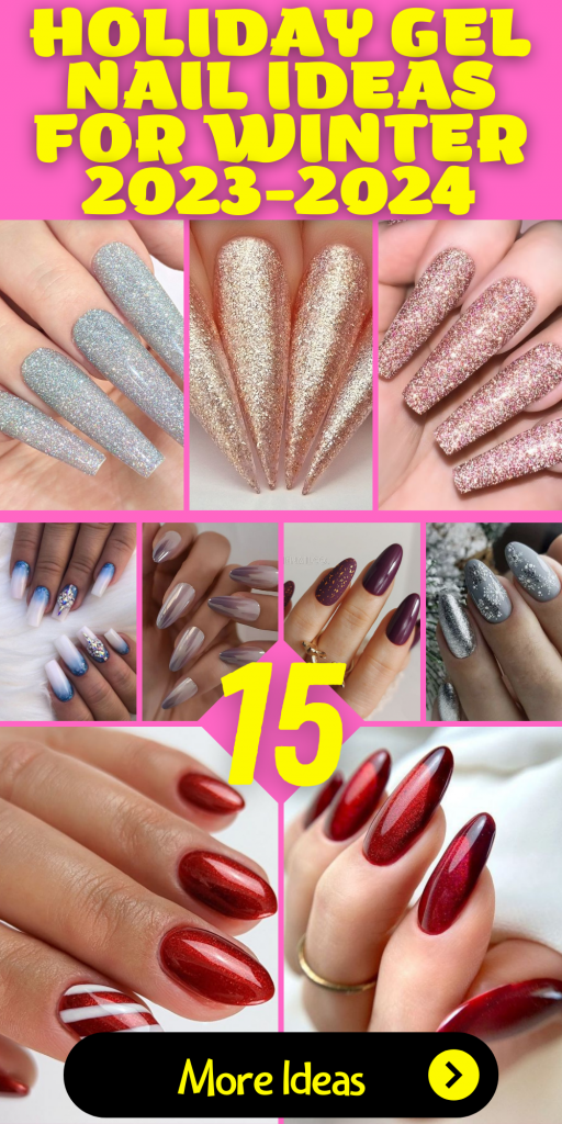 15 Holiday Gel Nail Ideas for Winter 20232024