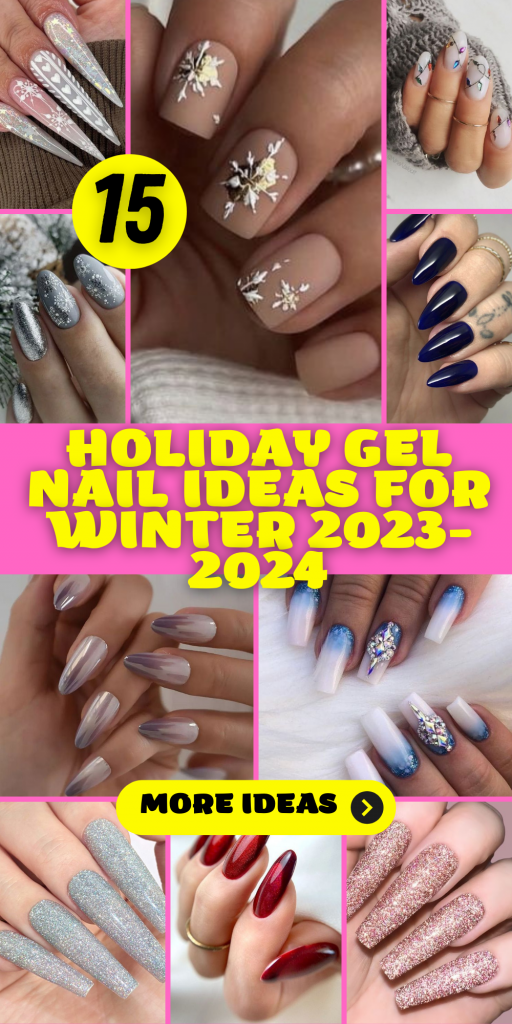 15 Gorgeous Holiday Gel Nail Ideas for Winter 2023-2024