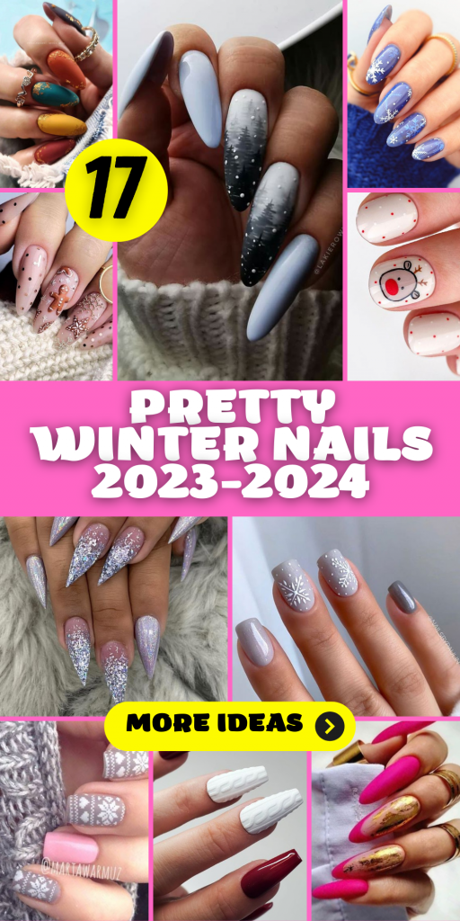 Pretty Winter Nails 2023-2024: 17 Stunning Ideas