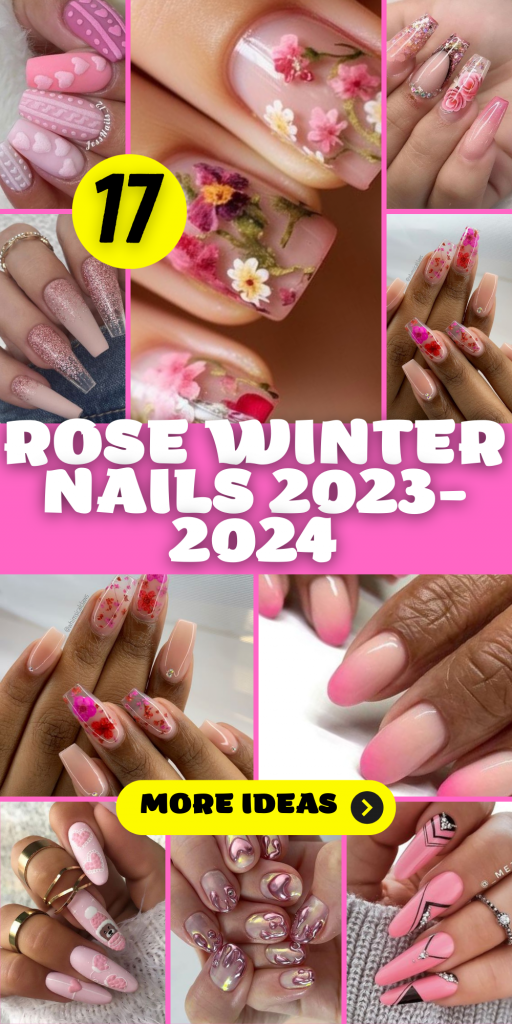 Rose Winter Nails 2023-2024: 17 Lovely Ideas