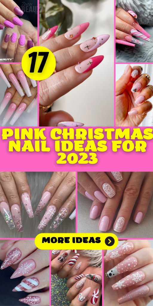 17 Pretty Pink Christmas Nail Ideas for 2023