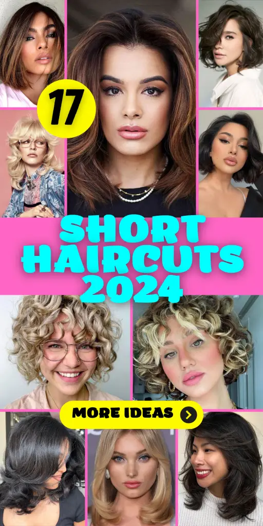 Short Haircuts 2024: 17 Trendy Ideas for Women