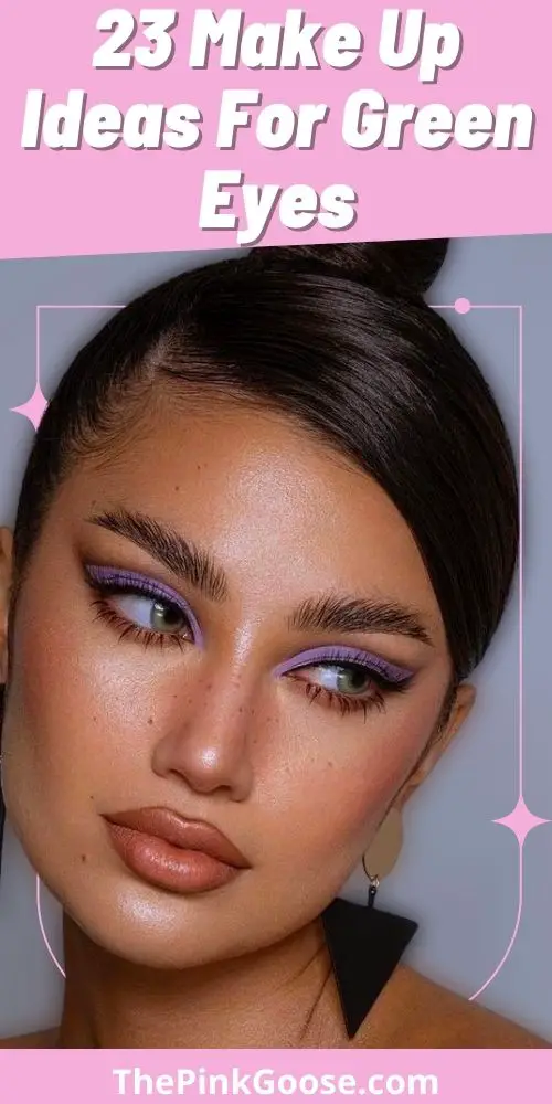 23 Amazing Make Up Ideas for Green Eyes