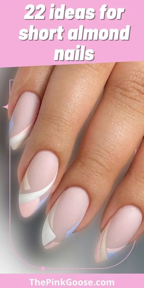22 Pretty Short Almond Nails For You