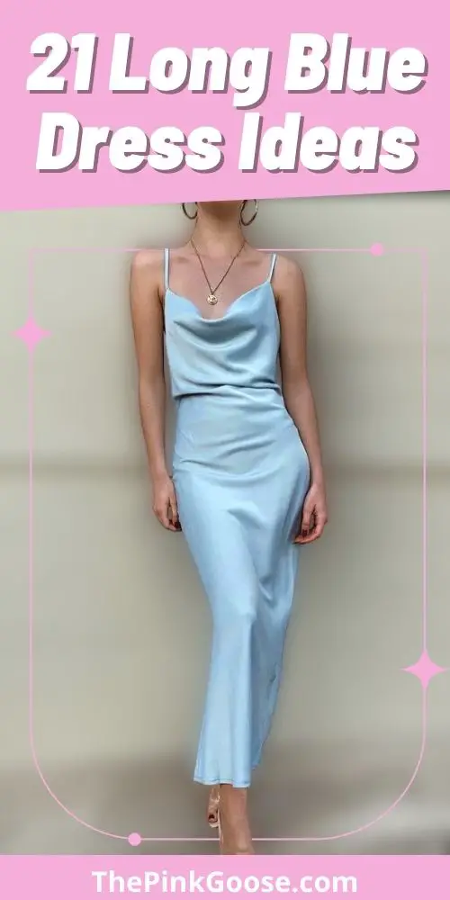 Be On Trend: 21 Long Blue Dress