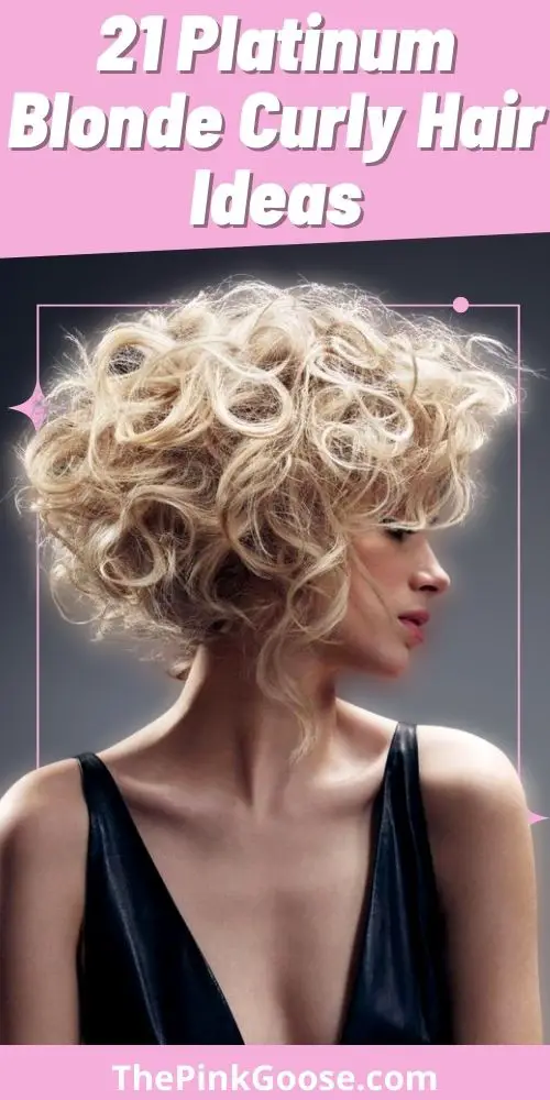 21 Amazing Platinum Blonde Curly Hair For You