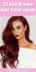 21 Gorgeous Red Brown Hair Color