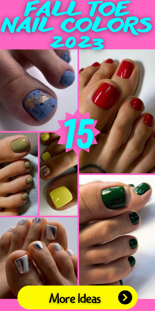 15 Trendy Fall Toe Nail Colors for 2023