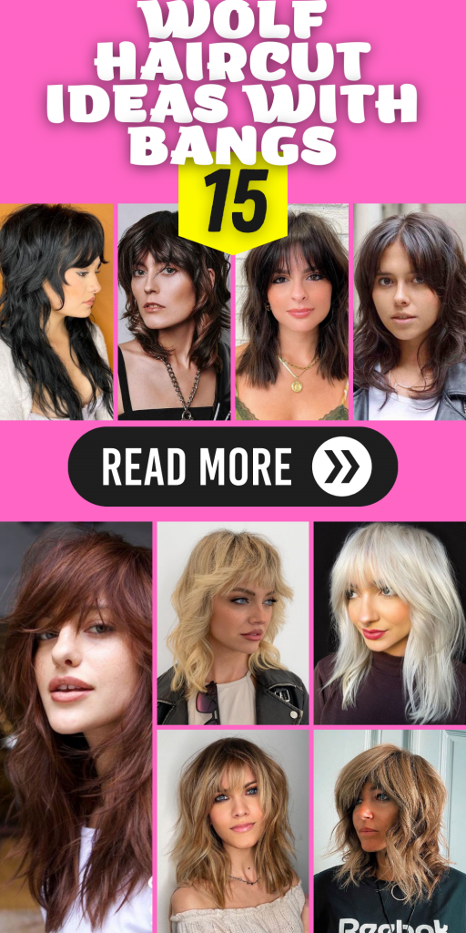 15 Stylish Wolf Haircut Ideas with Bangs: Embrace the Edgy Vibe
