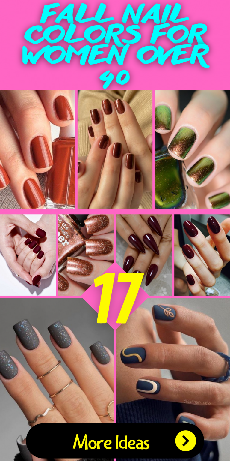 17 Sophisticated Fall Nail Colors for Women Over 40 - thepinkgoose.com