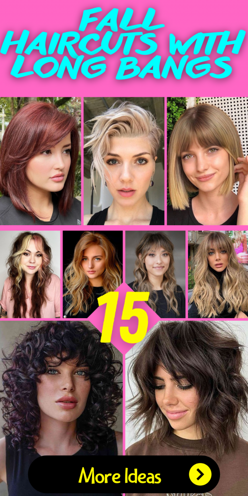 15 Trendy Fall Haircuts with Long Bangs - thepinkgoose.com