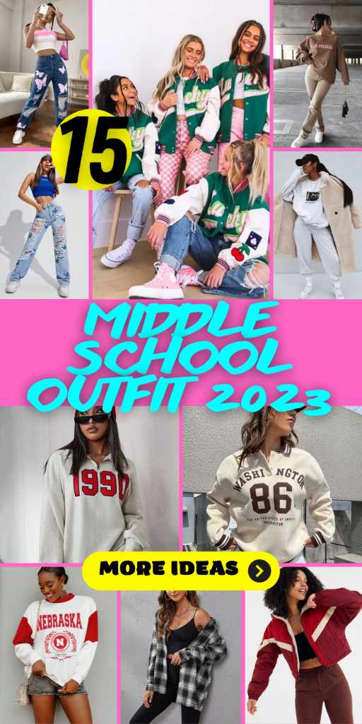 15 Trendy Middle School Outfit Ideas for 2023