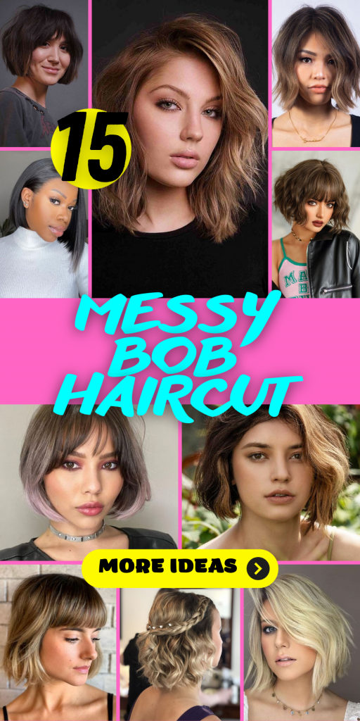 15 Chic and Effortlessly Messy Bob Haircut Ideas: Embrace the Tousled ...