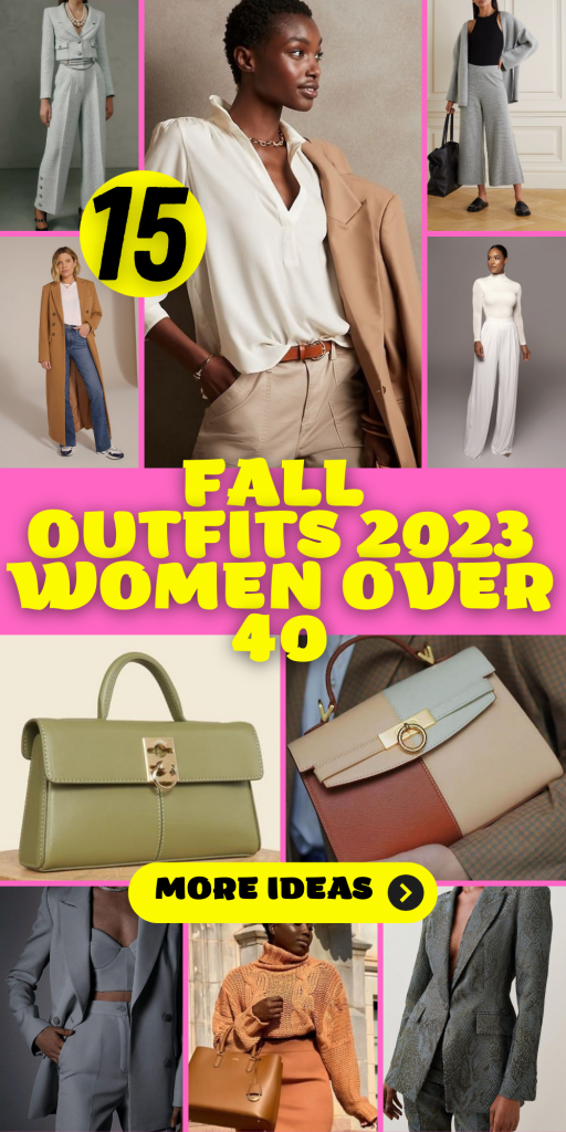 15 Stylish Fall Outfit Ideas for Women Over 40 in 2023 - thepinkgoose.com