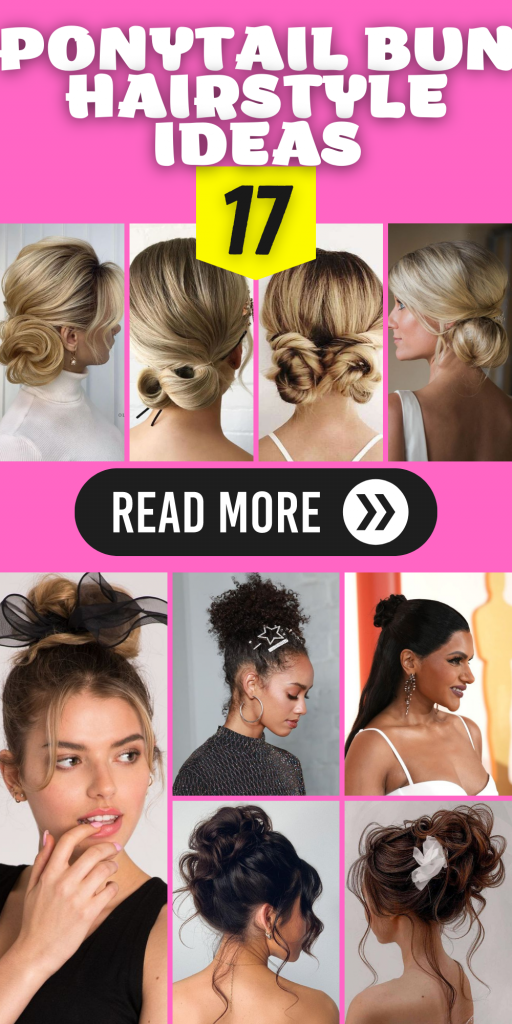 17 Stunning Ponytail Bun Hairstyle Ideas for Every Occasion ...