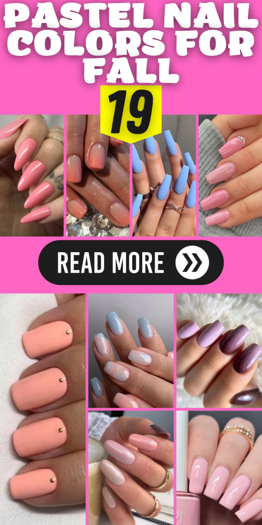 19 Chic Pastel Monochrome Nail Colors for Fall