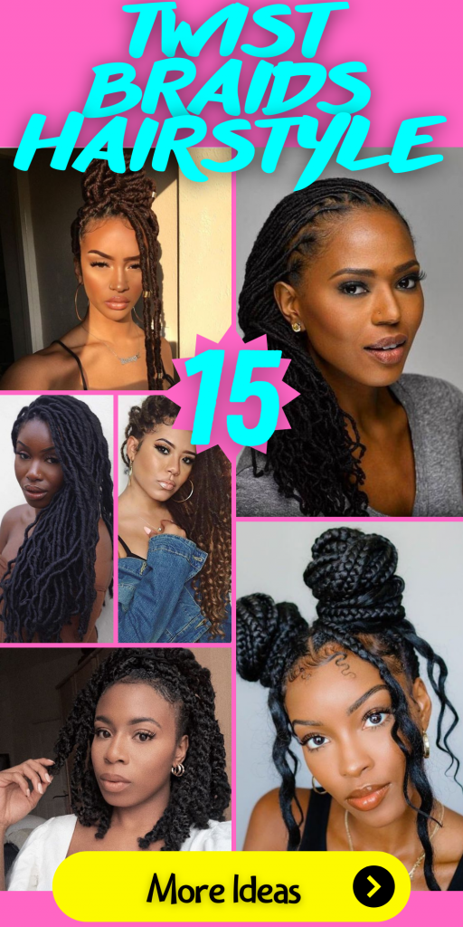 15 Chic Twist Braids Hairstyle Ideas for a Stylish Look