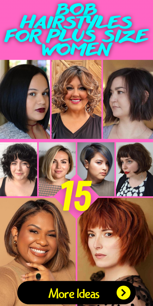 15 Stylish Bob Hairstyles for Plus Size Women