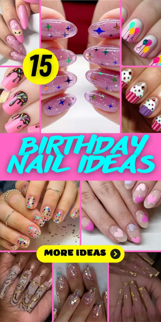 15 Fabulous Birthday Nail Ideas to Celebrate in Style - thepinkgoose.com