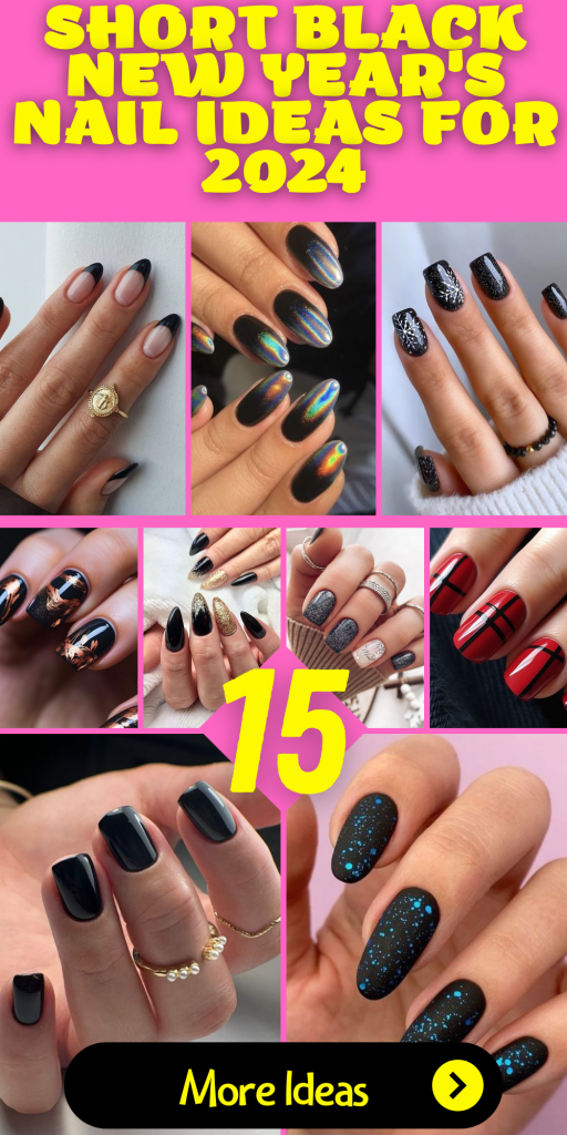 15 Chic Short Black New Year's Nail Ideas for 2024 - thepinkgoose.com
