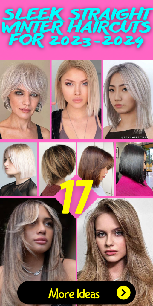 17 Sleek Straight Winter Haircuts for 2023-2024 - thepinkgoose.com