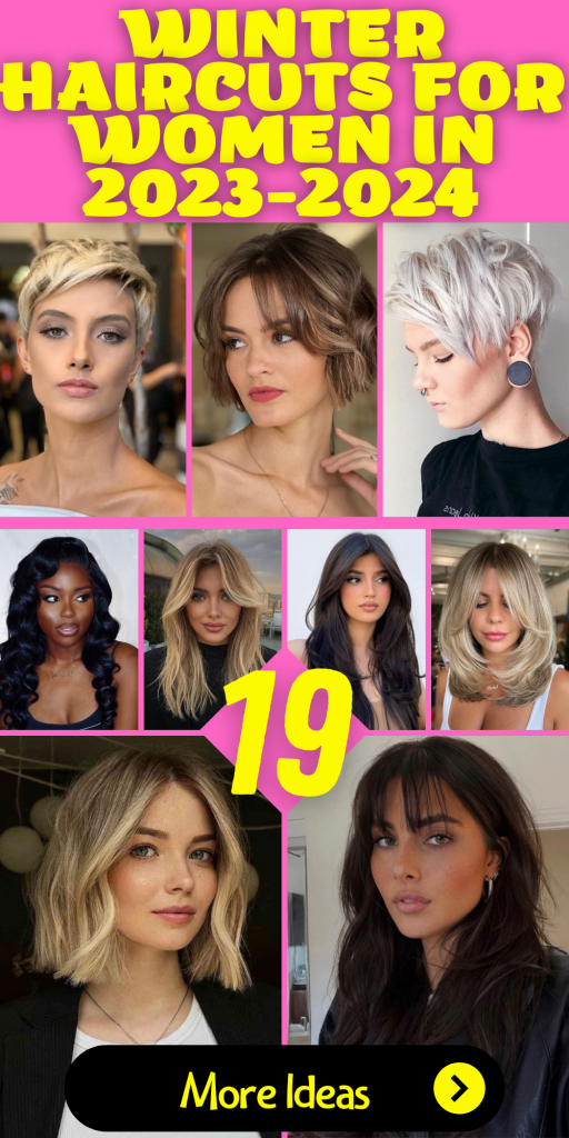 19 Winter Haircuts for Women in 2023-2024 - thepinkgoose.com