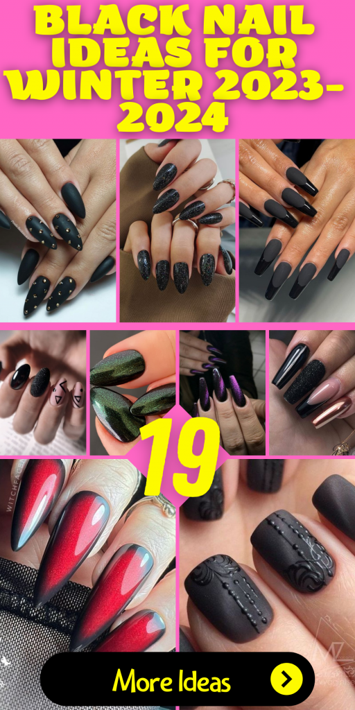 19 Chic Black Nail Ideas for Winter 2023-2024 - thepinkgoose.com