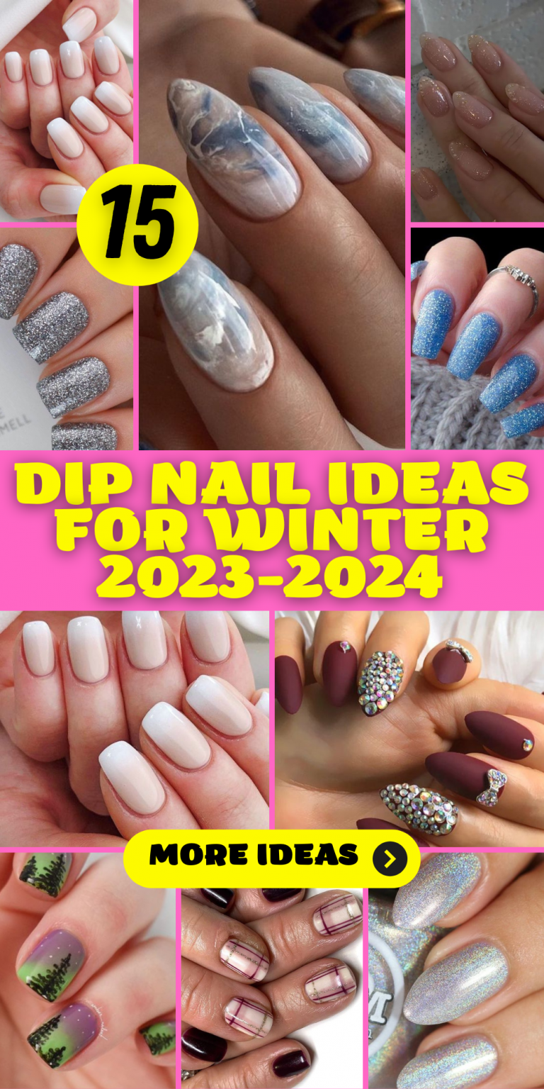 15 Chic Dip Nail Ideas for Winter 2023-2024 - thepinkgoose.com