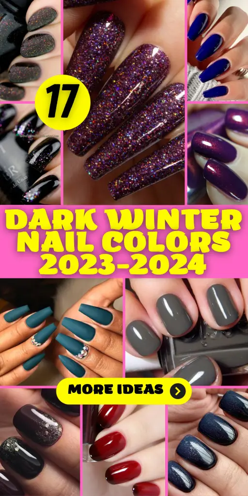 17 Stylish Dark Winter Nail Colors for 2023-2024 - thepinkgoose.com