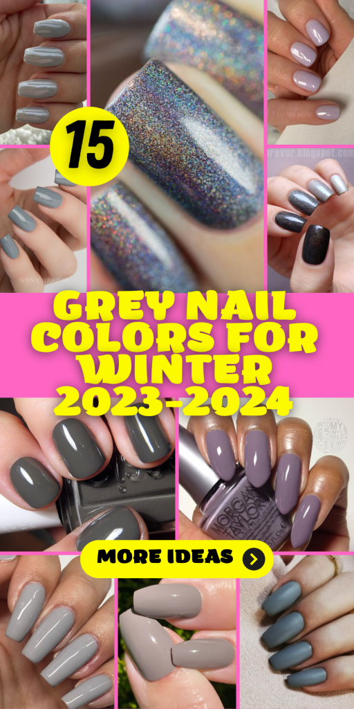 15 Chic Grey Nail Colors for Winter 2023-2024