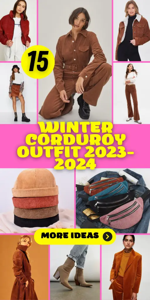 Winter Corduroy Outfit 2023-2024: 15 Stylish and Cozy Ideas
