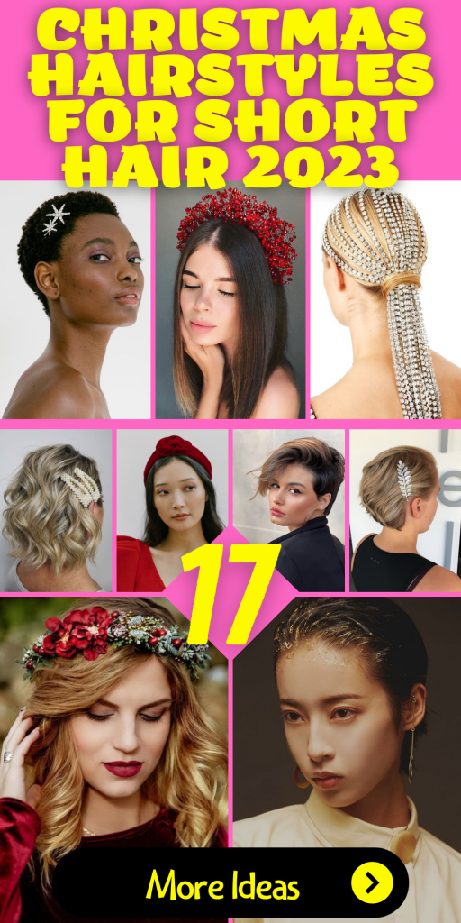 17 Chic Christmas Hairstyle Ideas for Short Hair in 2023 - thepinkgoose.com