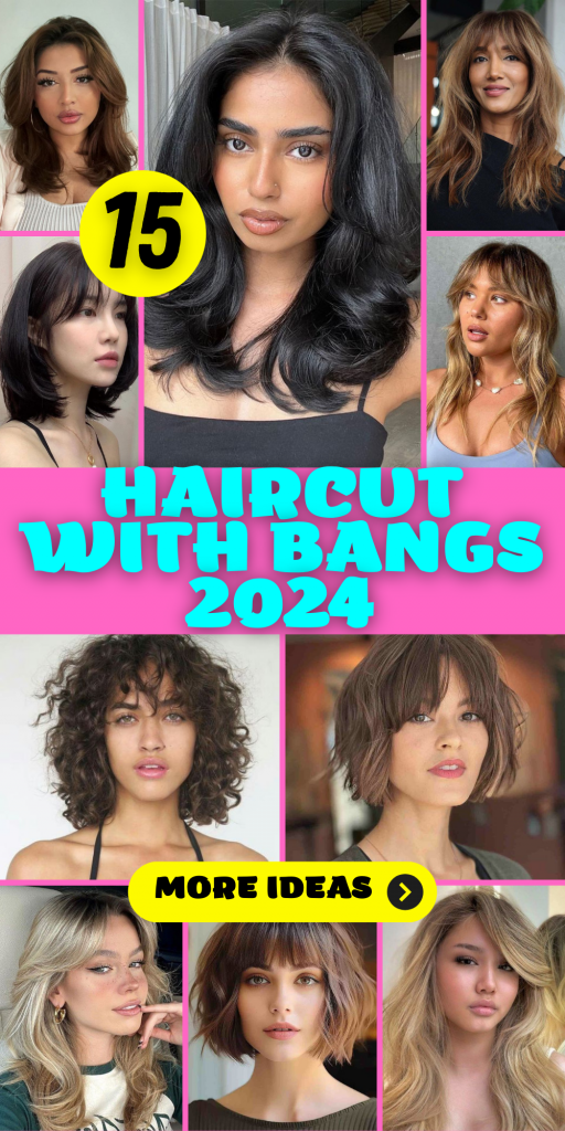 15 Bangs Haircut Ideas 2024: Short, Medium, Long, Curly, and More