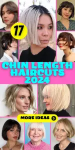 17 Chic Chin Length Haircuts for 2024: Trends, Styles, and Ideas