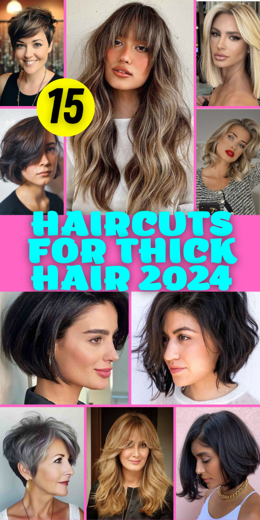 15 Stylish Haircuts for Thick Hair 2024 - Ideas for Short, Medium, and ...