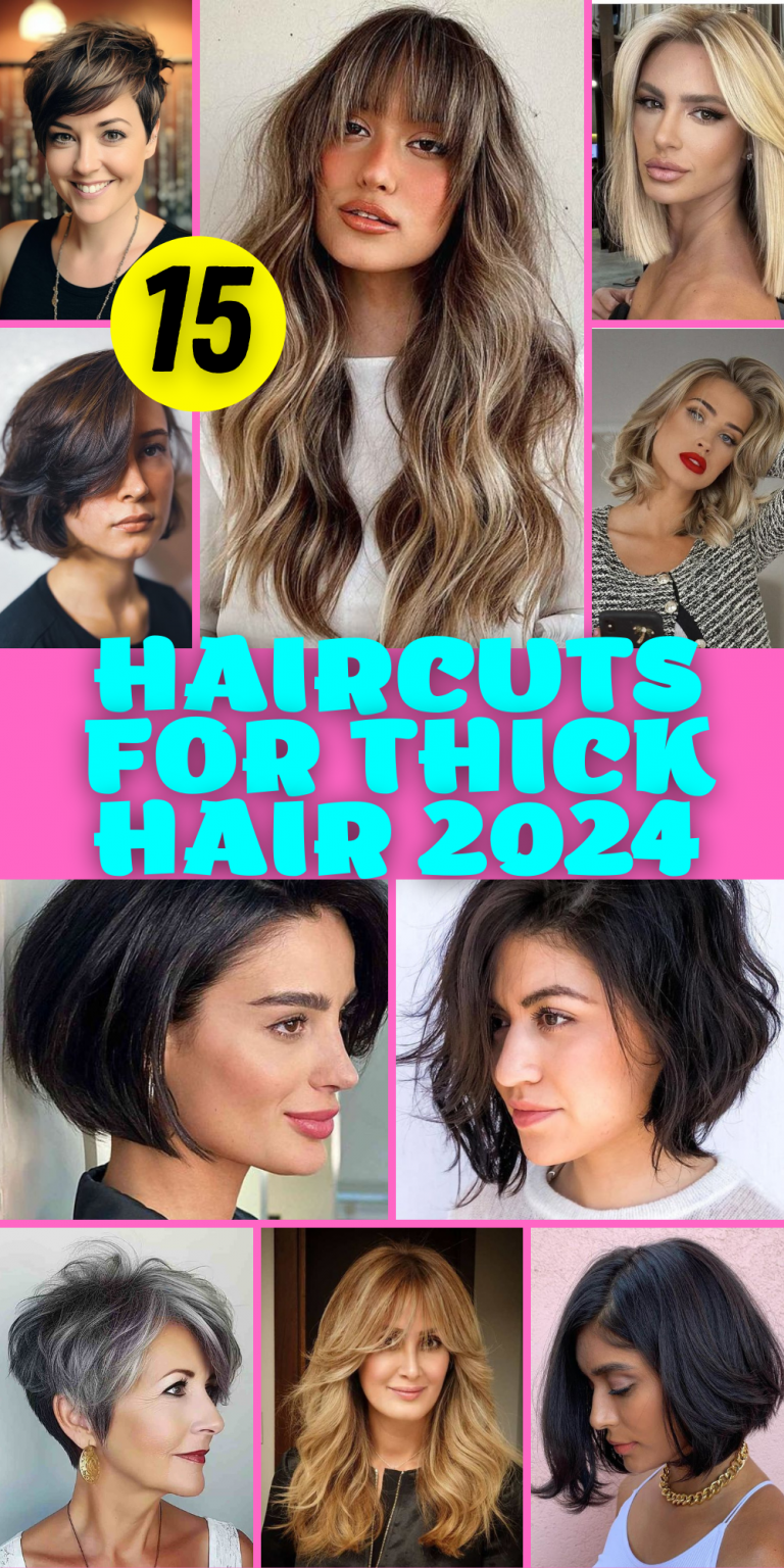 15 Stylish Haircuts For Thick Hair 2024 - Ideas For Short, Medium, And 