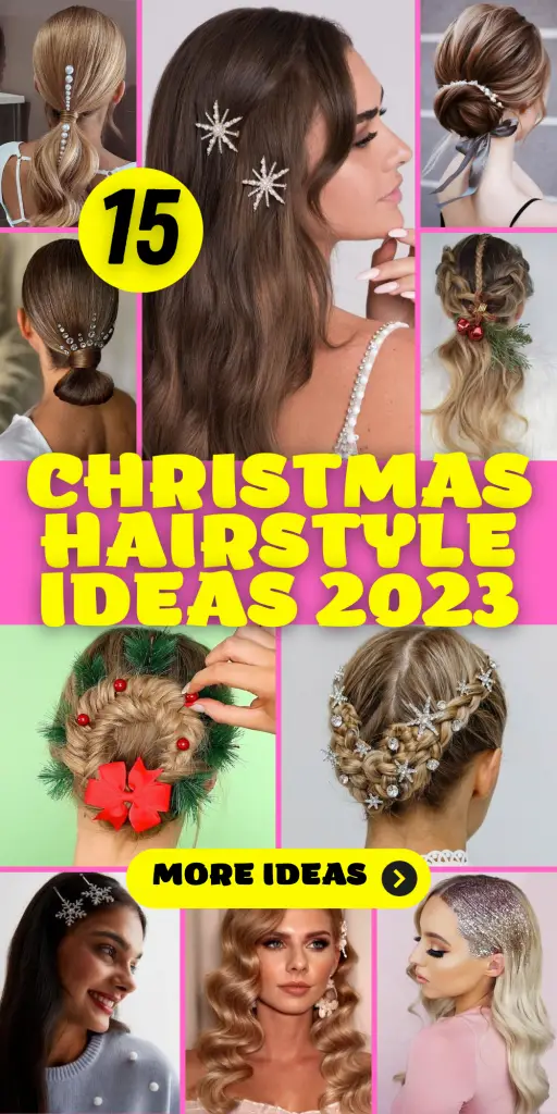 15 Festive Christmas Hairstyle Ideas for 2023