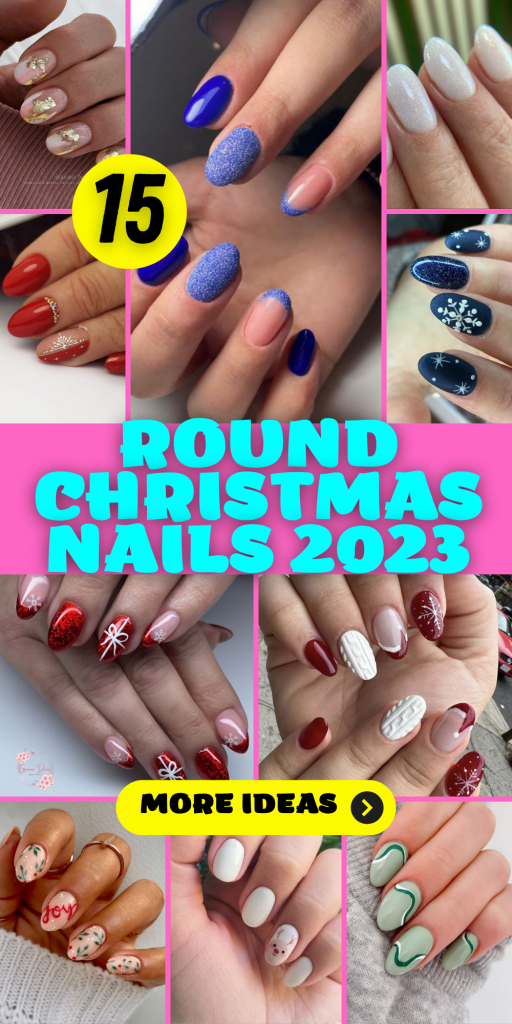 Trendy Round Christmas Nails 2023: 15 Ideas for a Merry Holiday Look