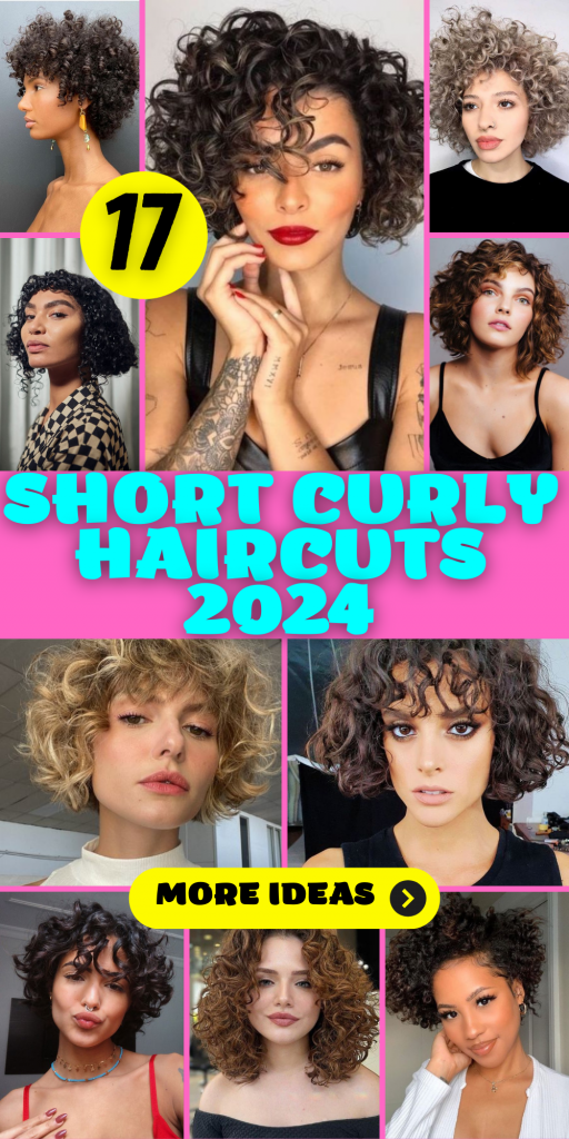 Short Curly Haircuts 2024: 17 Stylish Ideas