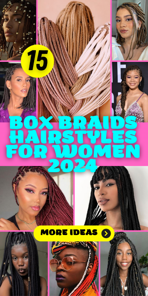 15 Creative Box Braids Hairstyles for Women in 2024