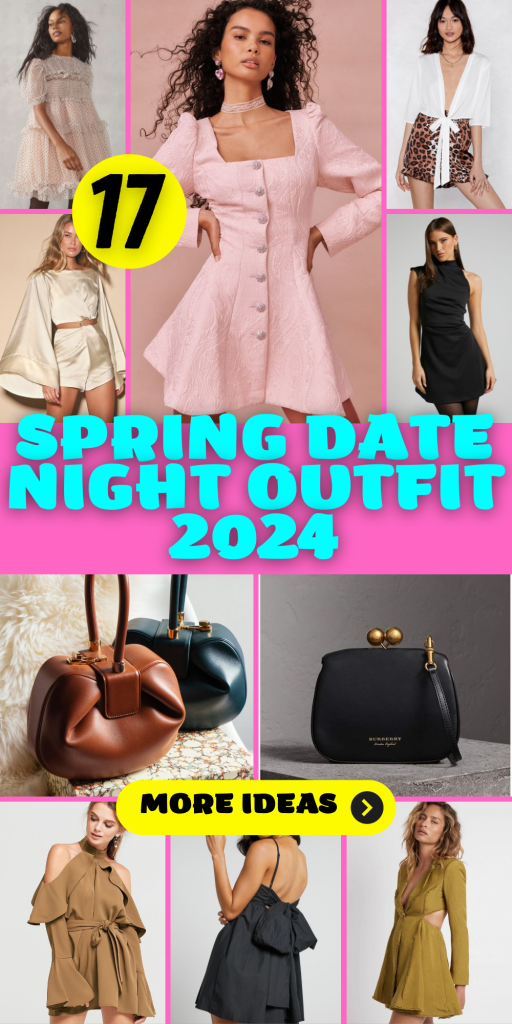 Elegant Spring Date Night Outfit Ideas for 2024