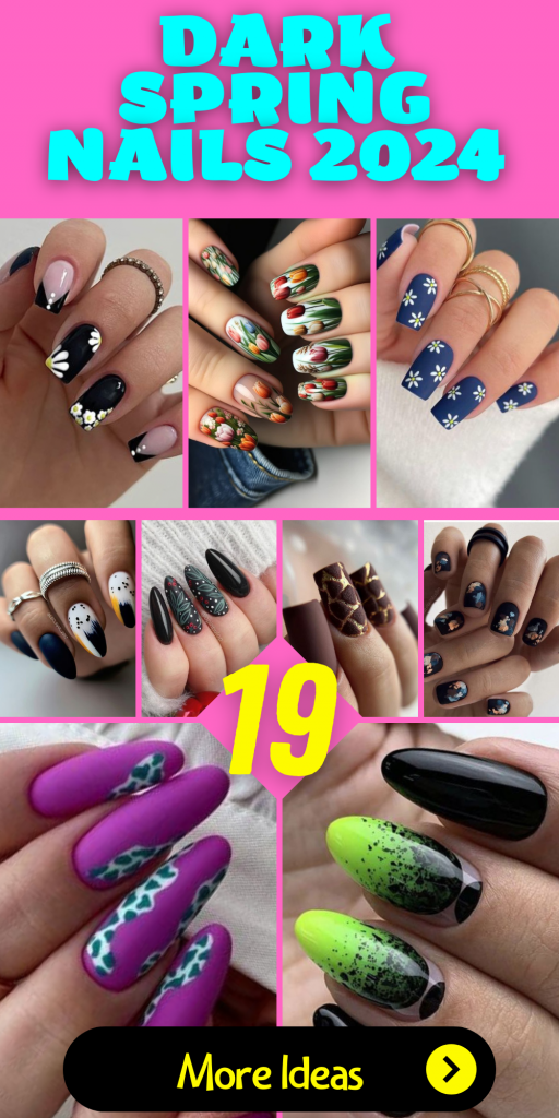 2024 Dark Spring Nails: Matte, Gothic, and Aesthetic Art Designs